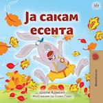 I Love Autumn (Macedonian Book for Kids)