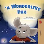 A Wonderful Day (Afrikaans Book for Kids)