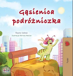 The Traveling Caterpillar (Polish Children's Book)