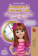 Amanda and the Lost Time (Welsh English Bilingual Book for Kids)