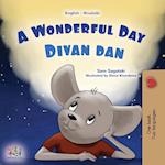 A Wonderful Day (English Croatian Bilingual Children's Book)