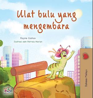 The Traveling Caterpillar (Malay Children's Book)