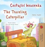 The Traveling Caterpillar (Czech  English Bilingual Book for Kids)