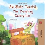 An Bolb Taistil The traveling Caterpillar