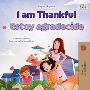 I am Thankful (English Spanish Bilingual Children's Book)