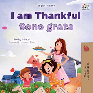 I am Thankful (English  Italian Bilingual Children's Book)