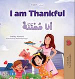 I am Thankful (English  Arabic Bilingual Children's Book)