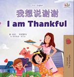 I am Thankful (Chinese English Bilingual Children's Book)