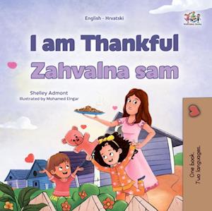 I am Thankful Zahvalna sam