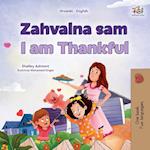 I am Thankful (Croatian English Bilingual Children's Book)