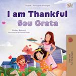 I am Thankful (English Portuguese Portugal Bilingual Children's Book)