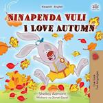I Love Autumn (Swahili English Bilingual Children's Book)