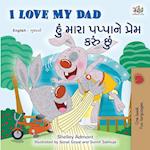 I Love My Dad (English Gujarati Bilingual Children's Book)