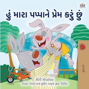 I Love My Dad (Gujarati Book for Kids)