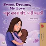 Sweet Dreams, My Love (English Gujarati Bilingual Book for Kids)