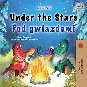 Under the Stars (English Polish Bilingual Kid's Book)