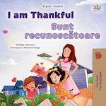 I am Thankful (English Romanian Bilingual Children's Book)