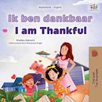 I am Thankful (Dutch English Bilingual Children's Book)