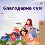 I am Thankful (Macedonian Book for Children)