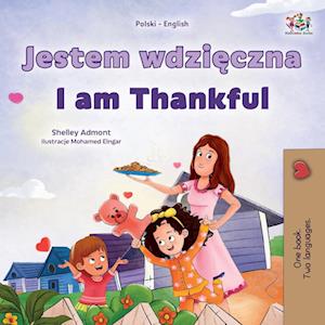 I am Thankful (Polish English Bilingual Children's Book)