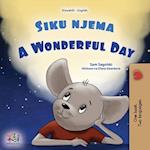 A Wonderful Day (Swahili English Bilingual Children's Book)