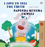 I Love to Tell the Truth (English Swahili Bilingual Book for Kids)
