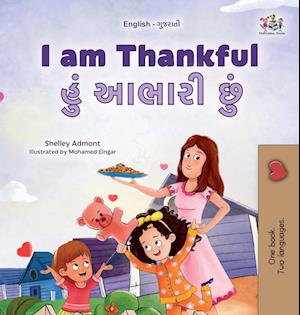 I am Thankful (English Gujarati Bilingual Children's Book)