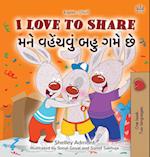 I Love to Share (English Gujarati Bilingual Book for Kids)