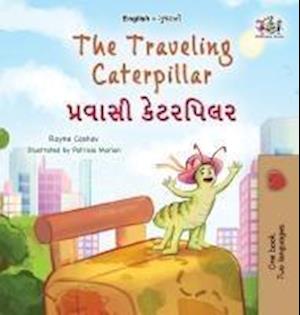 The Traveling Caterpillar (English Gujarati Bilingual Book for Kids)