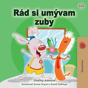 I Love to Brush My Teeth (Slovak Children's Book)