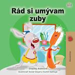 I Love to Brush My Teeth (Slovak Children's Book)