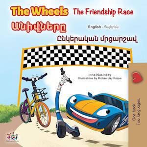 The Wheels- The Friendship Race (English Armenian Bilingual Children's Book)