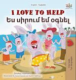 I Love to Help (English Armenian Bilingual Children's Book)