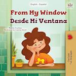 From My Window (English Spanish Bilingual Kids Book)