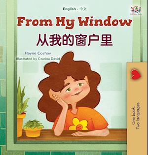 From My Window (English Chinese Bilingual Kids Book)