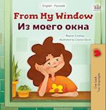 From My Window (English Russian Bilingual Kids Book)