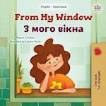 From My Window (English Ukrainian Bilingual Kids Book)