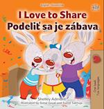 I Love to Share (English Slovak Bilingual Book for Kids)