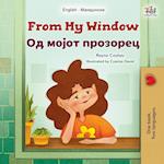 From My Window (English Macedonian Bilingual Kids Book)