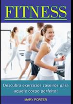 Fitness -