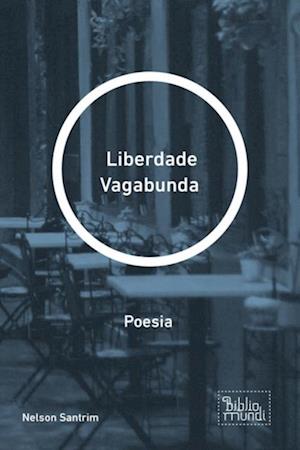 Liberdade Vagabunda