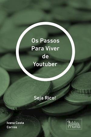 Passos Para Viver de Youtuber