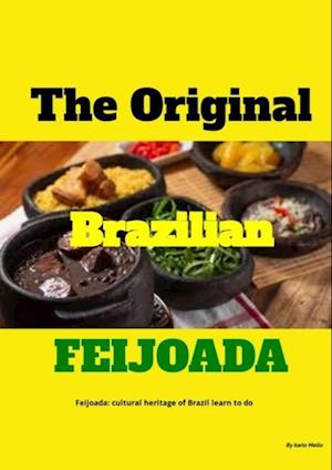 ORIGINAL BRAZILIAN FEIJOADA