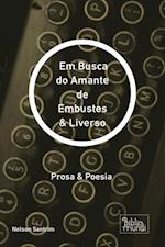 Em Busca do Amante de Embustes & Liverso