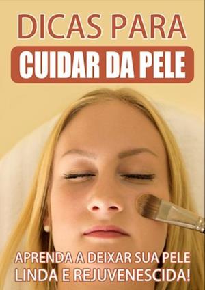 Dicas Para Pele