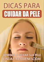 Dicas Para Pele