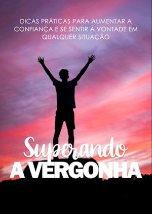 Superando a Vergonha