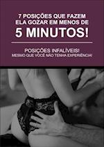 7 Posições Que Fazem Ela Gozar Em Menos De 5 Minutos!