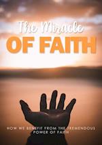 Miracle Of Faith