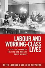 Labour and working-class lives